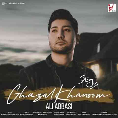 Ali-Abbasi-Ghazal-Khanoom غزل خانوم علی عباسی