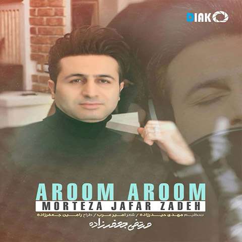 morteza-jafarzadeh-aroom-aroom دانلود آهنگ مرتضی جعفرزاده آروم آروم