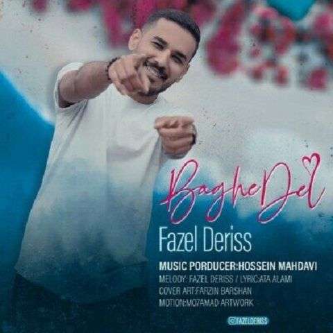 fazel-deriss-baghe-del دانلود آهنگ فاضل دریس باغ دل