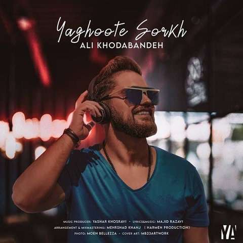 Yaghoote-Sorkh-ali-khodabandeh دانلود آهنگ علی خدابنده یاقوت سرخ