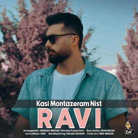 ravi-kasi-montazeram-nist دانلود آهنگ راوی کسی منتظرم نیست