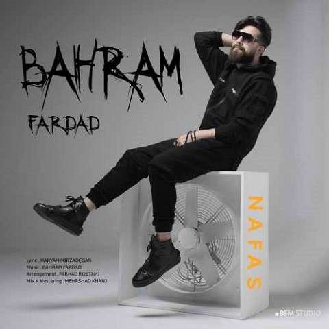 Bahram-Fardad-Nafas دانلود آهنگ بهرام فرداد نفس