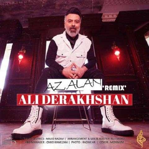 remix-ali-derakhshan-az-alan دانلود ریمیکس آهنگ از الان علی درخشان