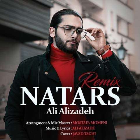 remix-ali-alizadeh-natars دانلود ریمیکس آهنگ نترس علی علیزاده