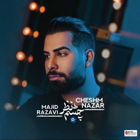 majid-razavi-cheshm-nazar دانلود آهنگ مجید رضوی چشم نظر