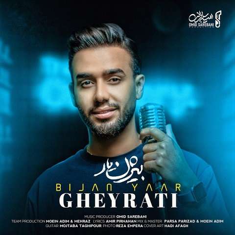 bijan-dastyar-gheyrati دانلود آهنگ بیژن دستیار غیرتی