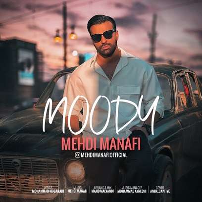 mehdi-manafi-moody دانلود آهنگ مهدی منافی مودی