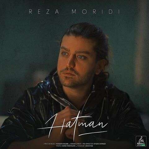 Reza-Moridi-Hatman دانلود آهنگ رضا مریدی حتما